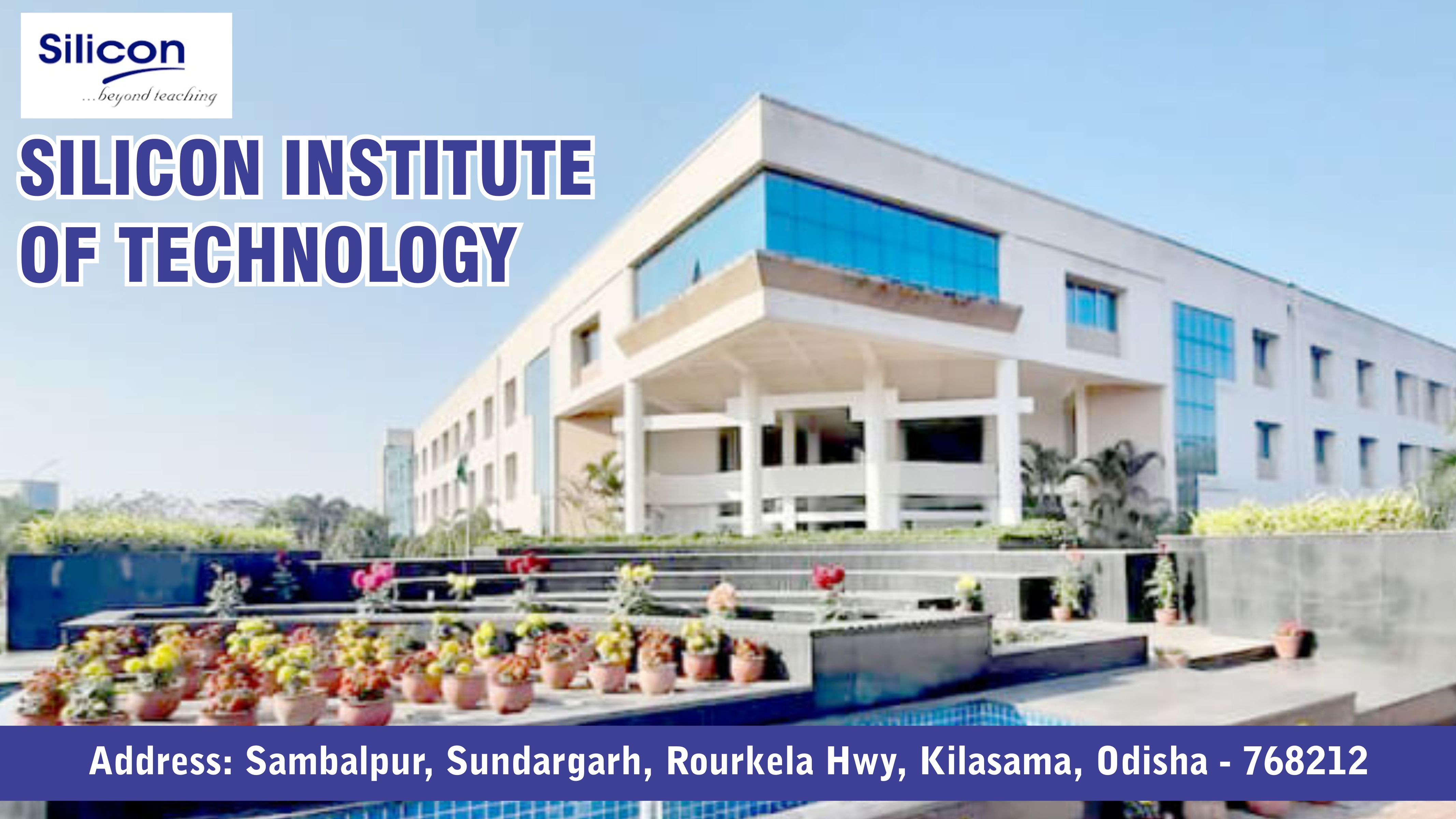 out side view of Silicon Institute of Technology, Sambalpur